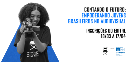 Instituto Criar e UNESCO destinam R$ 60 mil para três curtas-metragens de jovens da periferia