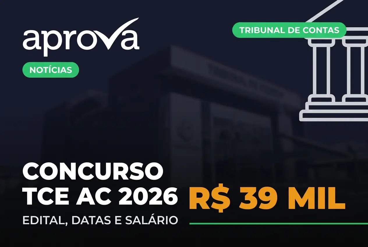 Tribunal de Contas do Acre abre concurso para Auditor Conselheiro Substituto com salário de R$ 39,7 mil