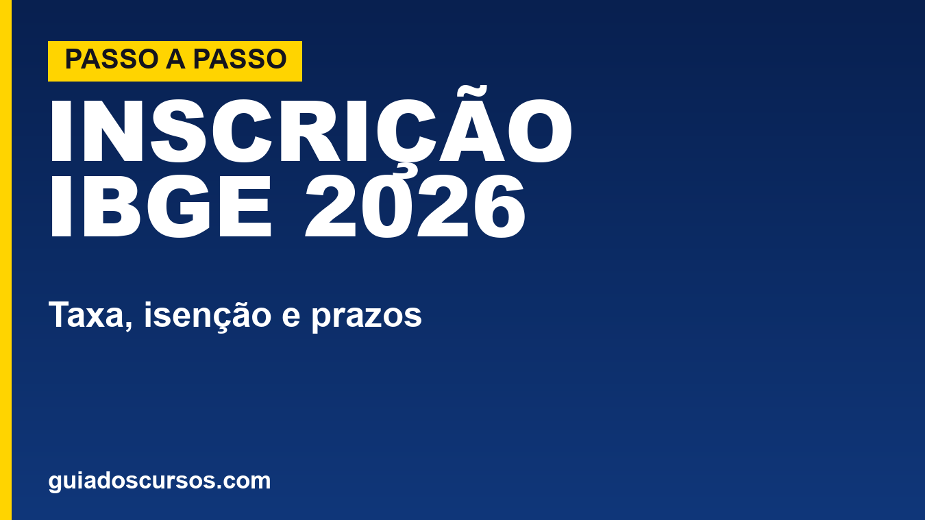 Concurso IBGE 2026: saiba como se inscrever, valores e isenção de taxa